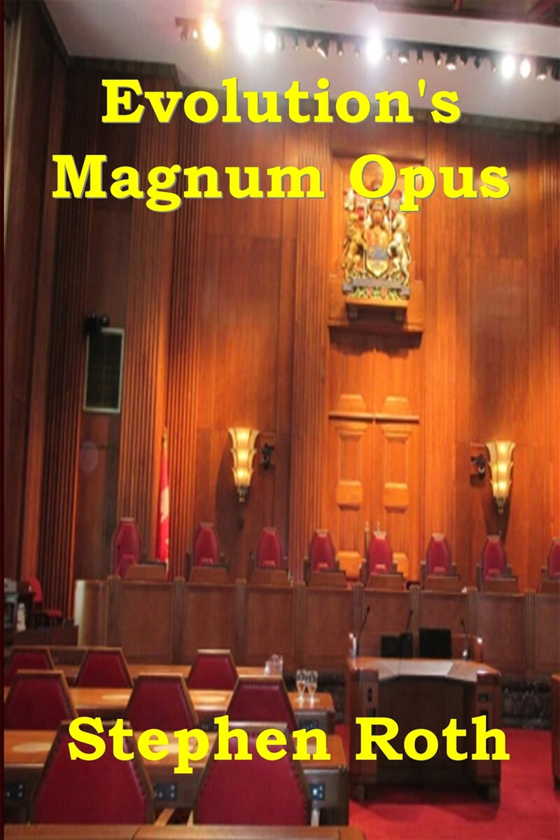 Evolution’s Magnum Opus: Innocence on Trial