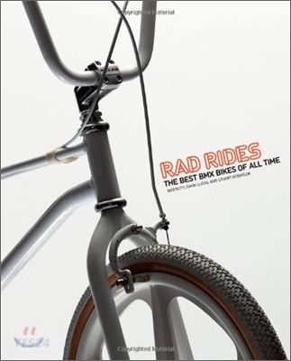 Rad Rides : the best BMX bikes of all time