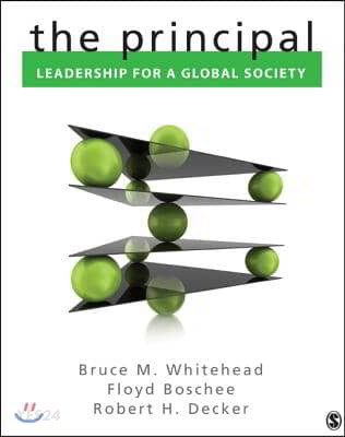 The Principal (Leadership for a Global Society)