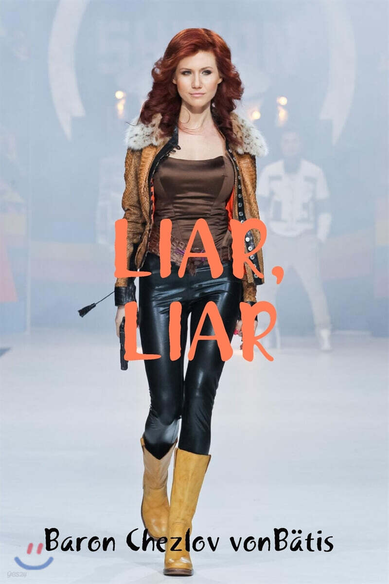 LIAR, LIAR