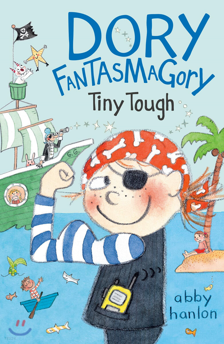 Dory Fantasmagory. 5, Tiny Tough