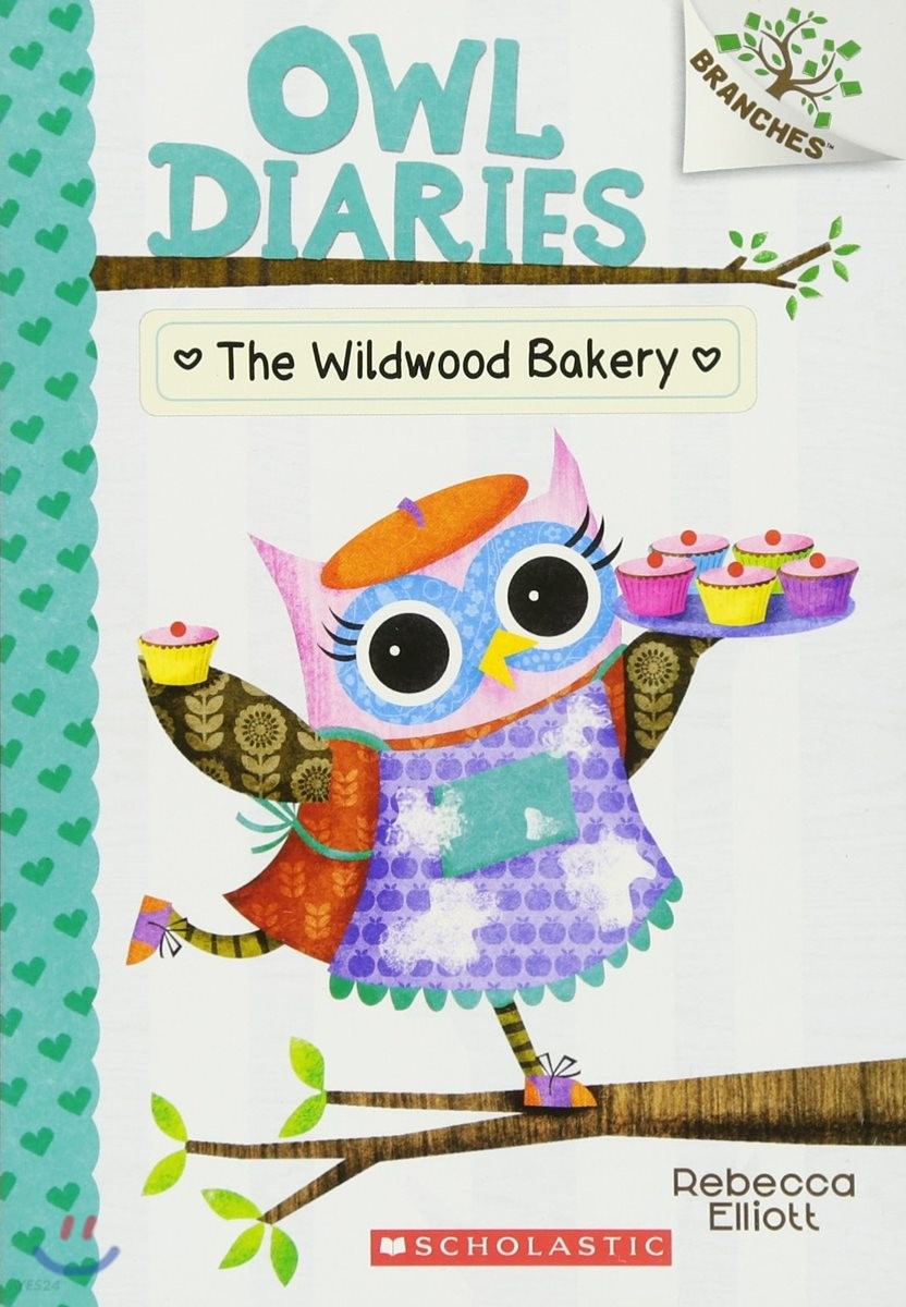 Owl Diaries. 7: (The) Wildwood Bakery