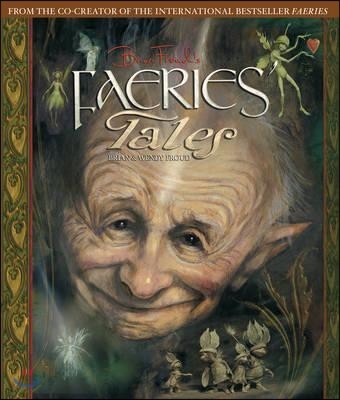 Brian froud`s faeries tales