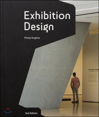 Exhibition design  : 2nd edition(2015) : an introduction
