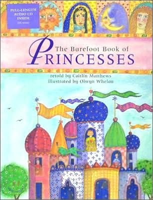 (The barefoot book of)princesses