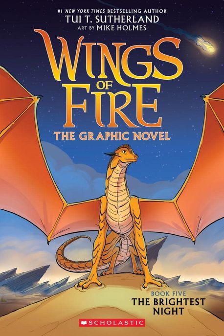 Wings of fire. : the graphic novel . 5 , the Brightest Night