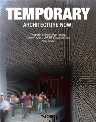 Temporary architecture now!  : Temporäre Architektur heute! = L'architecture éphémère d'aujourd'hui!