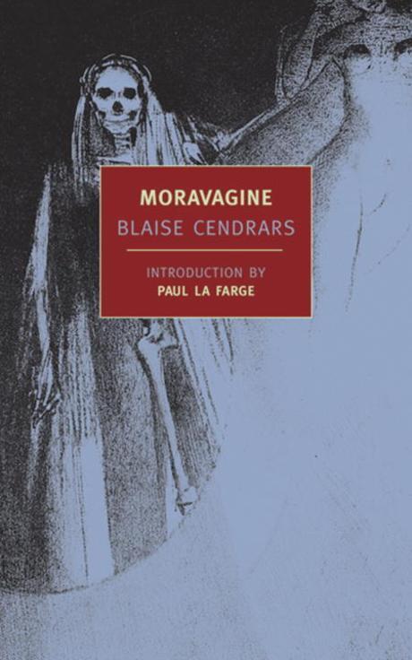 Moravagine / edited by Blaise Cendrars