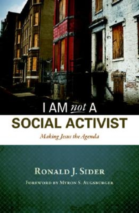 I am not a social activist : making Jesus the agenda