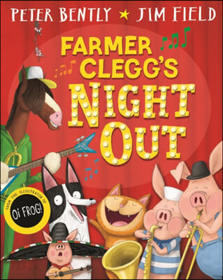 Farmer Clegg's night out