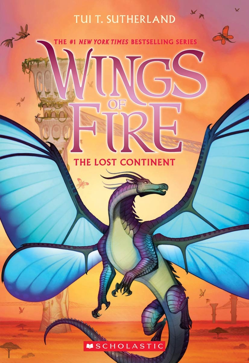 Wings of fire. 11, The lost continent