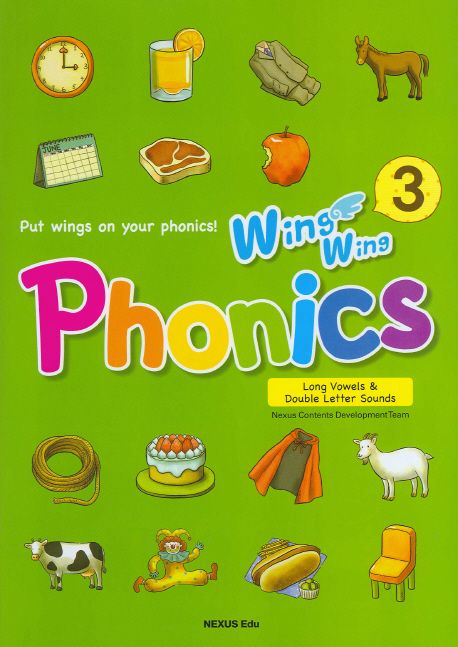 Wing Wing Phonics. 3: Long Vowels ＆ Double Letter Sounds
