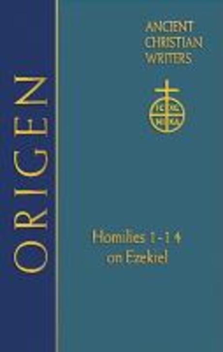 Origen  : homilies 1-14 on Ezekiel