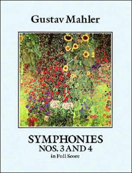 Symphonies nos. 3 and 4  : in full score