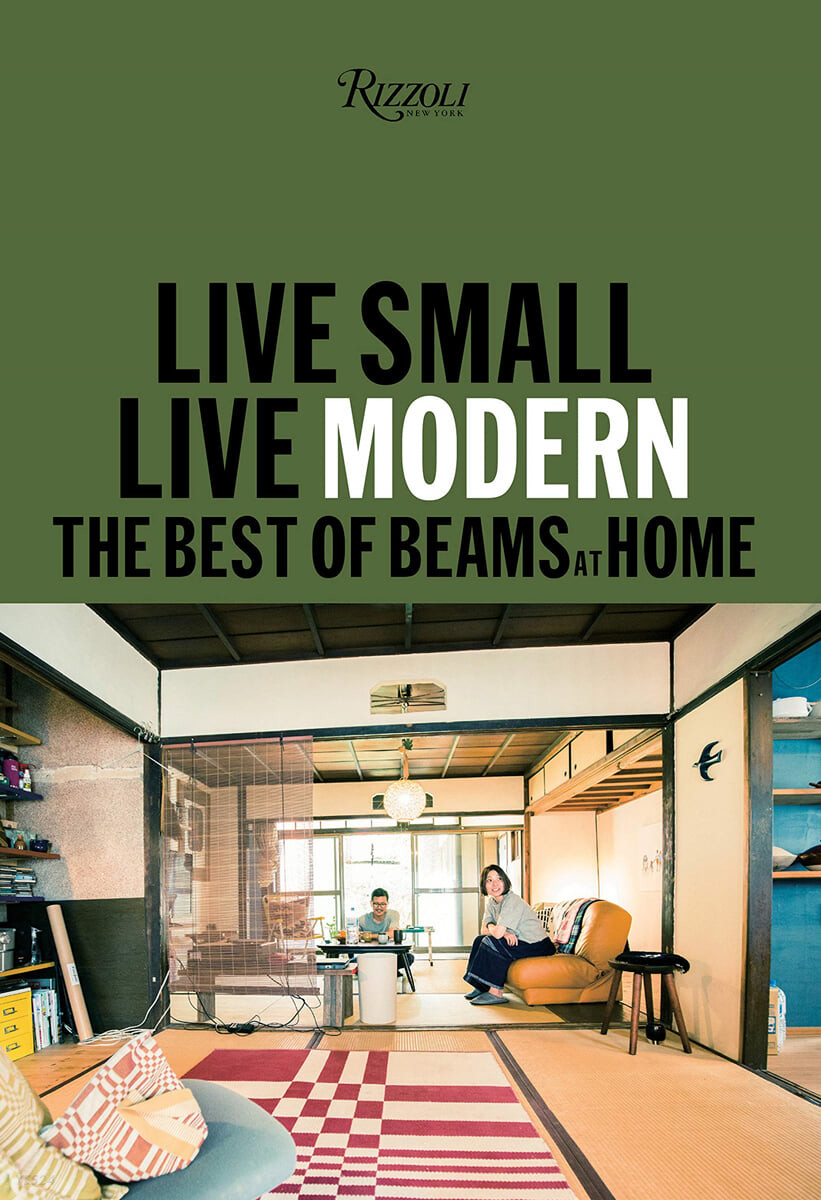 Live Small/Live Modern: The Best of Beams at Home (The Best of Beams at Home)