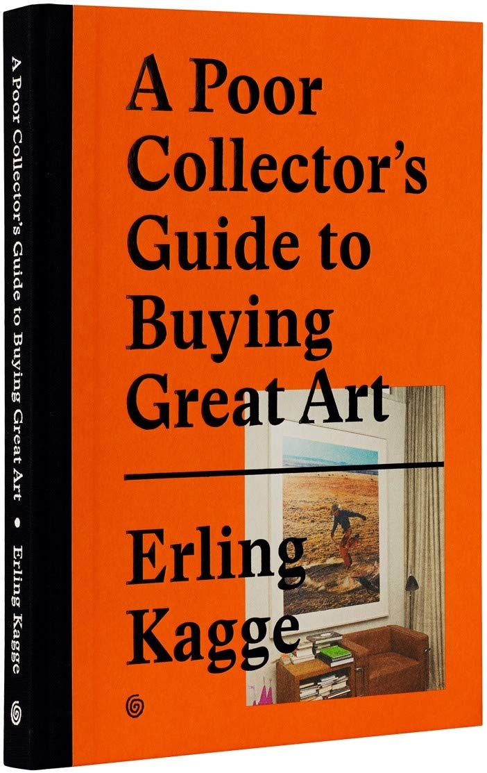 (A) Poor Collector's Guide to Buying Great Art