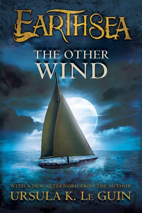 Earthsea #6 : The Other Wind Earthsea