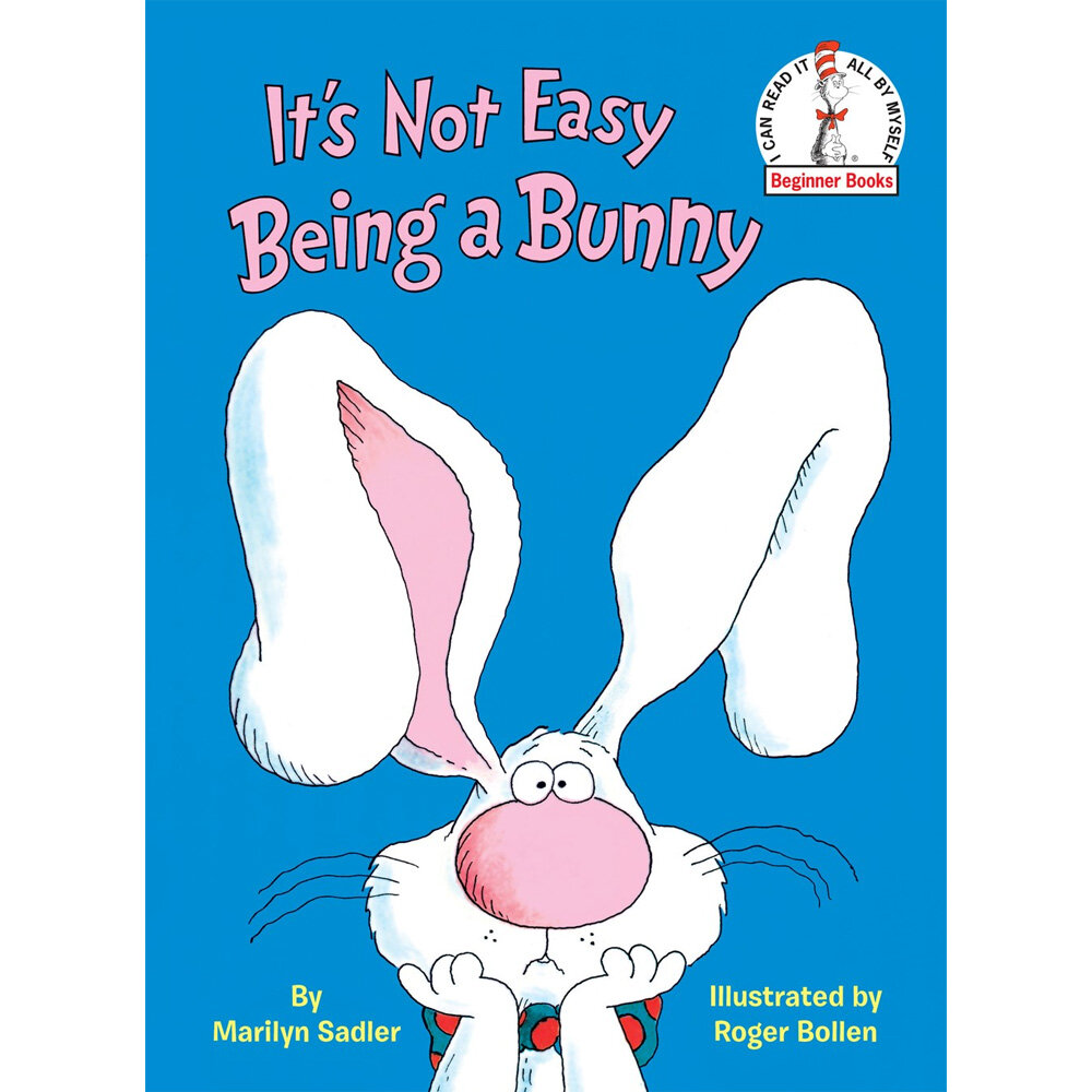 It’s Not Easy Being a Bunny: An Early Reader Book for Kids