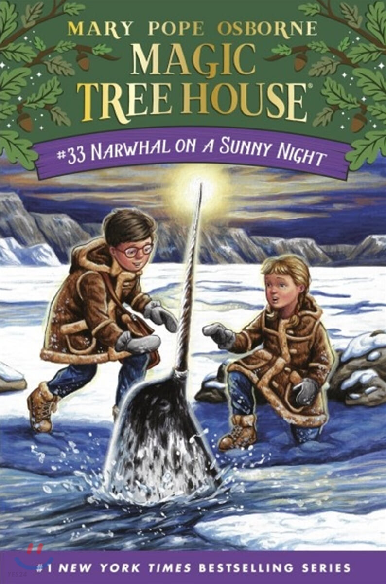 Magic tree house. 33, Narwhal on a Sunny Night