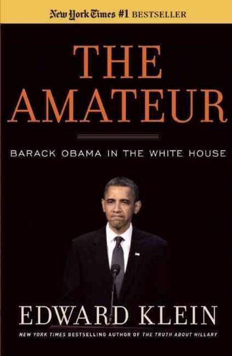 The Amateur 양장본 Hardcover (Barack Obama in the White House)