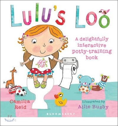 Lulu's loo: a delightfully interactive potty-training book