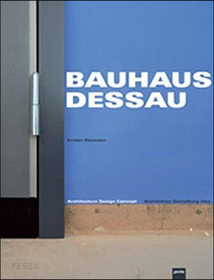 Bauhaus Dessau / by Kirsten Baumann