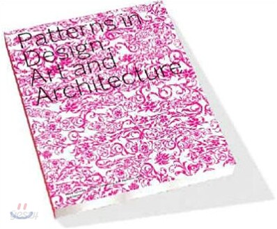 Patterns in design, art and architecture / Petra Schmidt, Annette Tietenberg, Ralf Wollhei...