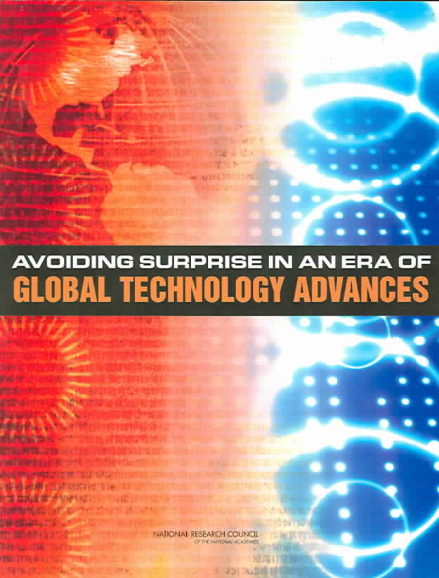 Avoiding Surprise in an Era of Global Technology Advances Paperback