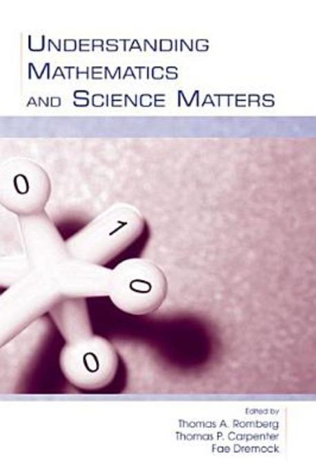 Understanding Mathematics And Science Matters
