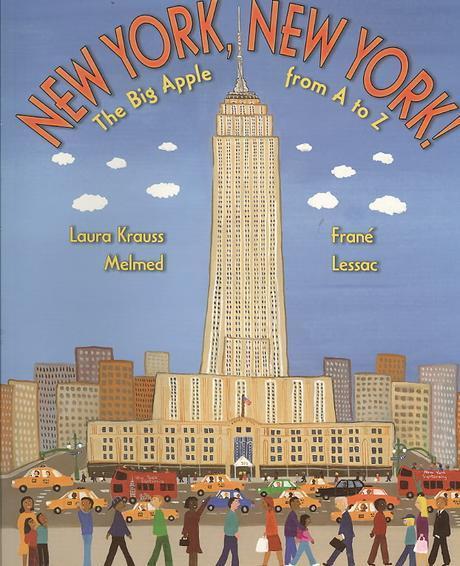 New York, New York! : The Big Apple from A to Z