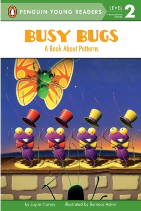 Busy Bugs : A Book About Patterns