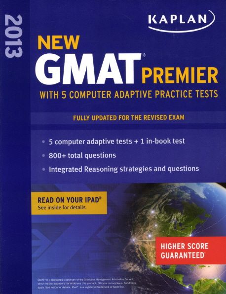 Kaplan New GMAT 2013 Premier (with 5 Computer Adaptive Practice Tests)