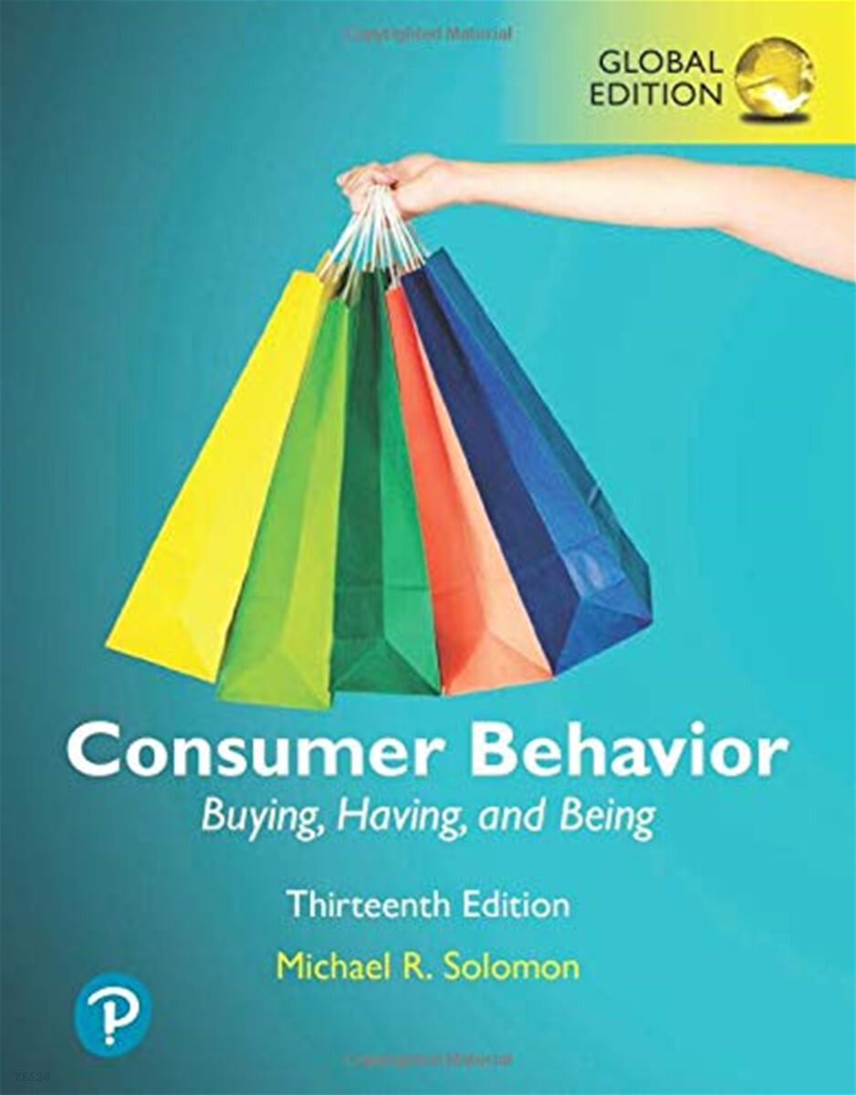 Consumer Behavior: Buying, Having, and Being, Global Edition (Buying, Having, and Being, Global Edition)