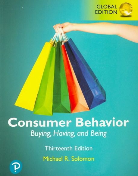 Consumer Behavior (Buying, Having, and Being, Global Edition)