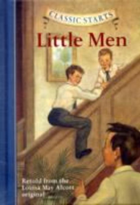 Classic Starts : Little Men