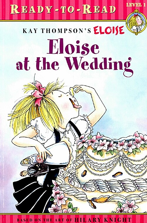 [2021.04 아동 원서: 동아리 추천] Eloise at the Wedding