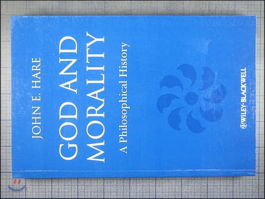 God and morality : a philosophical history