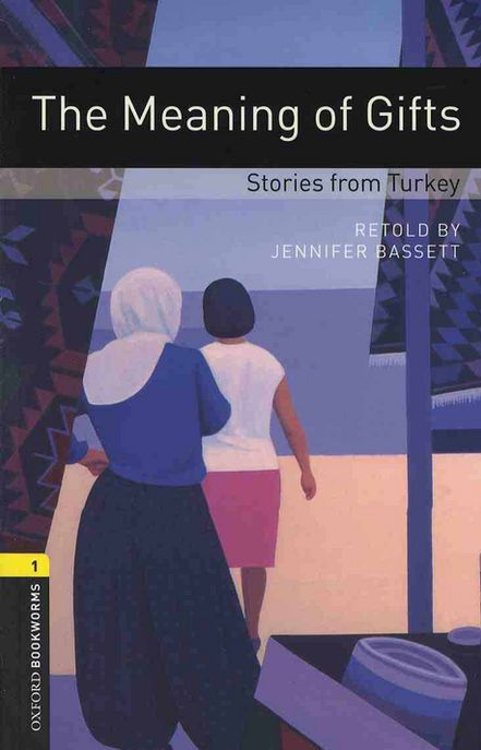 The meaning of gifts : stories from Turkey