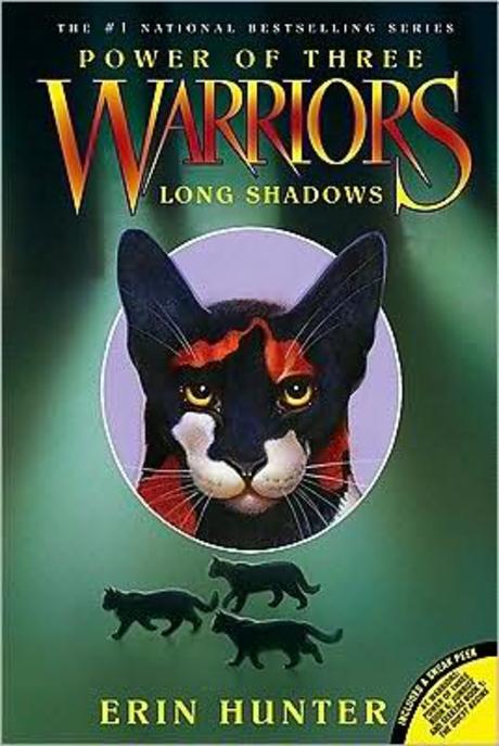 (Power of Three) Warriors . 5 , Long shadows