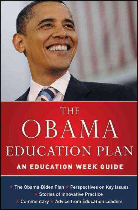 The Obama education plan : an Education week guide