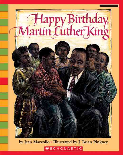Happy birthday, Martin Luther King /,