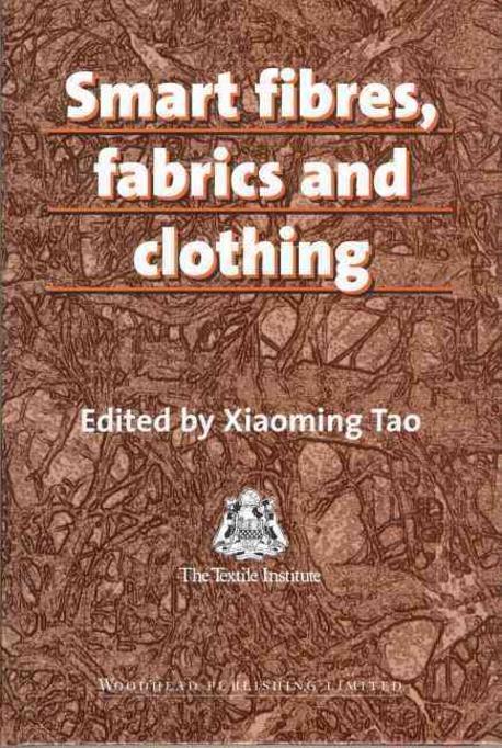 Samrt Fibres, Fabrics and Clothing : Fundamentals and Applications 양장본 Hardcover