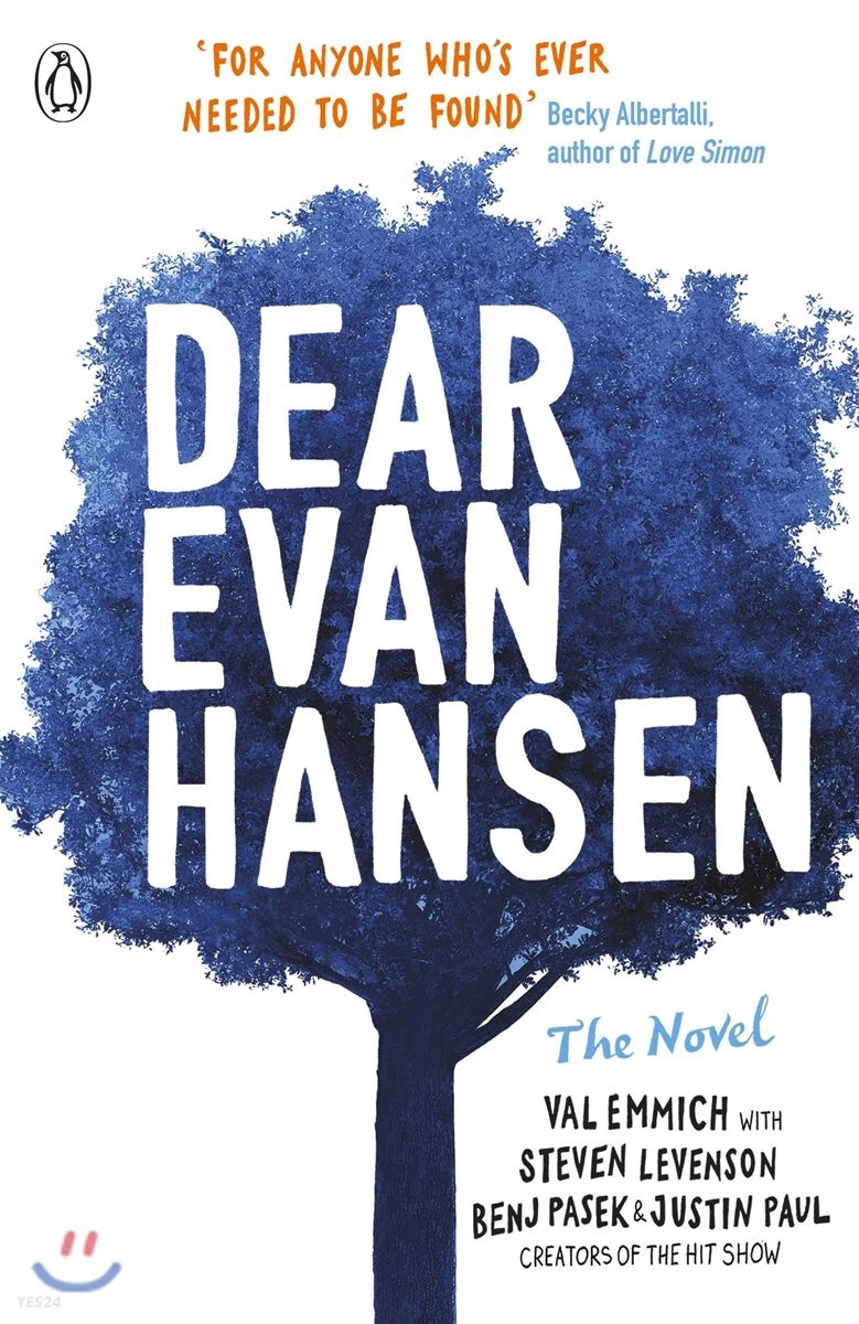 Dear Evan Hansen : the novel / Val Emmich ; with Steven Levenson, Benj Pasek & Justin Paul...