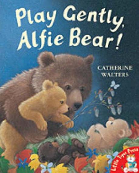 Play gently Alfie bear!