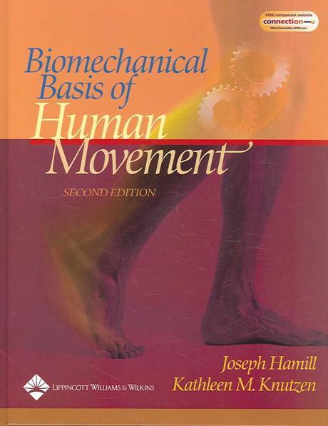 Biomechanical Basis of Human Movement with Primal Interactive Functional Anatomy