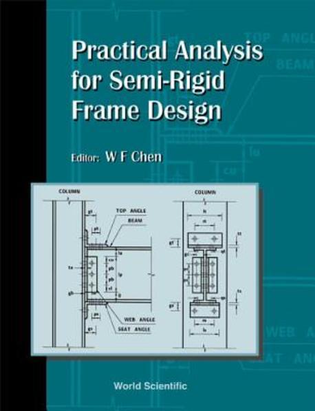 Practical Analysis for Semi-Rigid Frame Design Paperback