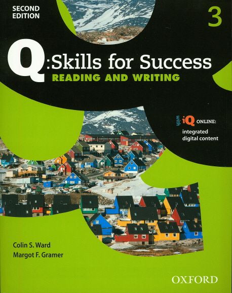 Q Skills for Success Reading and Writing 3 : Student Book, 2/E