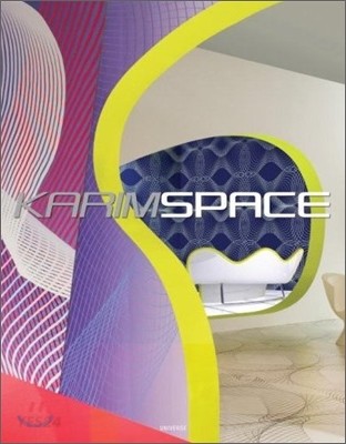 Karimspace  : the interior design and architecture of Karim Rashid