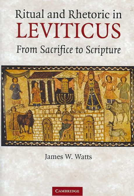Ritual and rhetoric in Leviticus : from sacrifice to scripture