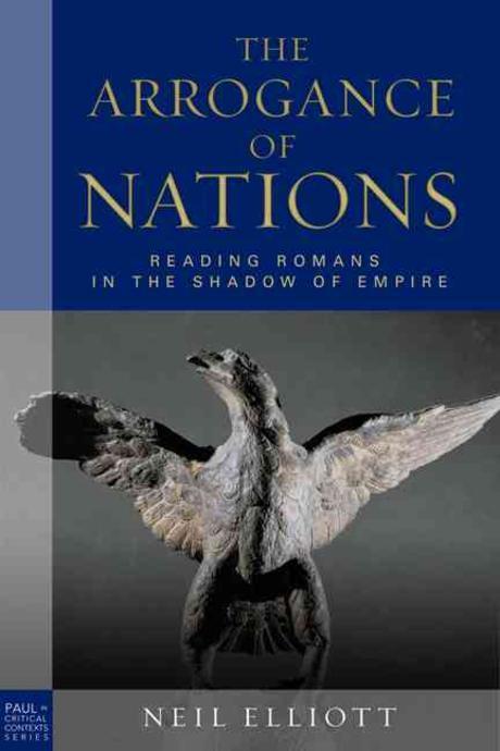 The arrogance of nations : reading Romans in the shadow of empire